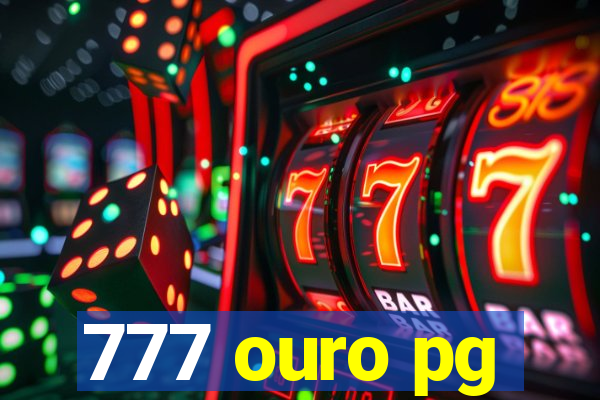 777 ouro pg